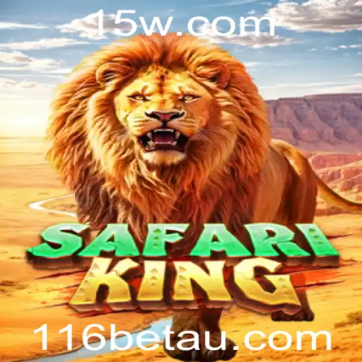 Descubra o Mundo do SafariKing: A Nova Sensação de 116bet